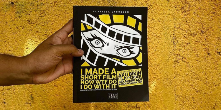 Sampul Buku Aku Bikin Film Pendek Sekarang Aku Harus Ngapain Cuk oleh Clarissa Jacobson